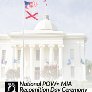 State of Alabama POW/MIA Recognition Day Ceremony to be held at Alabama State Capitol
